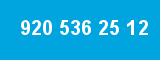 920 536 25 12